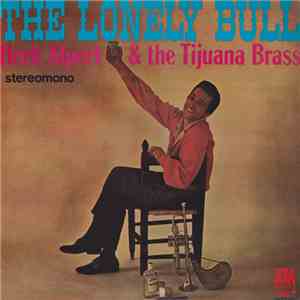 Herb Alpert & The Tijuana Brass - The Lonely Bull download free