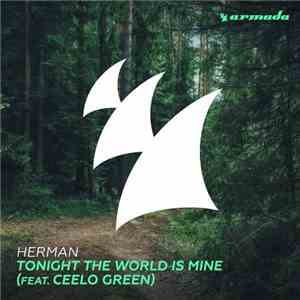 Herman  Feat. CeeLo Green - Tonight The World Is Mine download mp3 flac