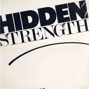 Hidden Strength - I Don't Want To Be A Lone Ranger / Happy Song download mp3 flac