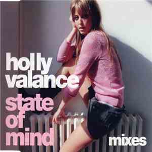 Holly Valance - State Of Mind (Mixes) download mp3 flac