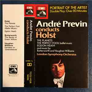 Holst - London Symphony Orchestra, André Previn, George Butterworth, Ralph Vaughan Williams - André Previn Conducts Holst download mp3 flac