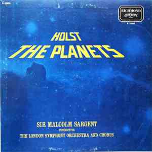 Holst, The London Symphony Orchestra Conducted By Sir Malcolm Sargent - The Planets download mp3 flac