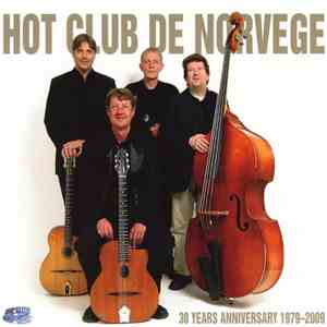 Hot Club De Norvege - 30 Years Anniversary 1979-2009 download mp3 flac