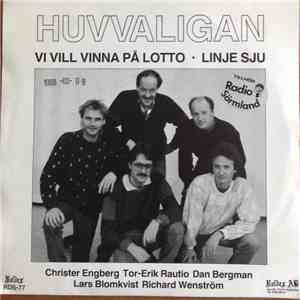 Huvvaligan - Vi Vill Vinna På Lotto download mp3 flac