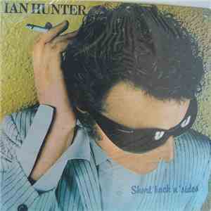 Ian Hunter - Short Back N' Sides download mp3 flac
