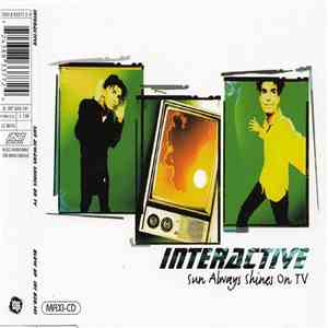 Interactive - Sun Always Shines On TV download mp3 flac