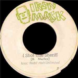 Issac "Redd" Holt Unlimited - I Shot The Sheriff / Do It Baby download mp3 flac