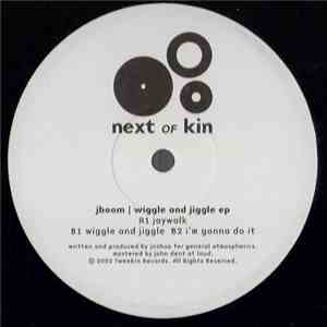 J Boom - Wiggle And Jiggle EP download mp3 flac