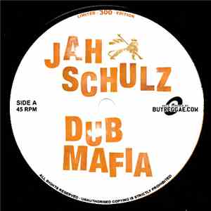 Jah Schulz - Dub Mafia download mp3 flac