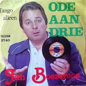 Jan Boezeroen - Ode Aan Drie download free