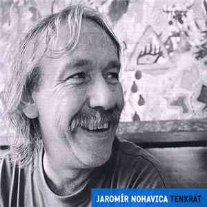 Jaromír Nohavica - Tenkrát download mp3 flac