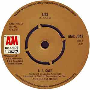J.J. Cale - Lies / Riding Home download mp3 flac