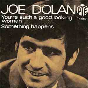Joe Dolan - You're Such A Good Looking Woman download free