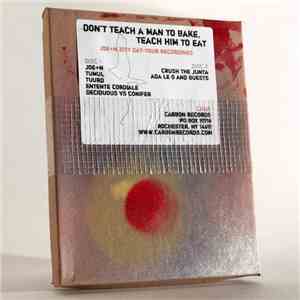Joe+N - Don't Teach A Man To Bake, Teach Him To Eat -- Joe+N 2007 Day-Tour Recordings download mp3 flac