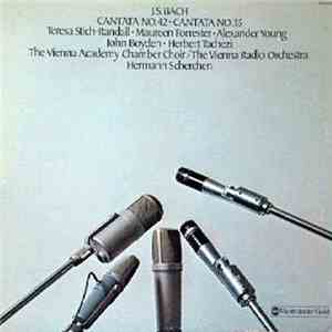 Johann Sebastian Bach ; Hermann Scherchen, Vienna Radio Orchestra, Vienna Academy Chamber Choir, Teresa Stich-Randall, Maureen Forrester, Alexander Young, John Boyden  - Bach: Cantata No. 35 & Cantata No. 42 download free