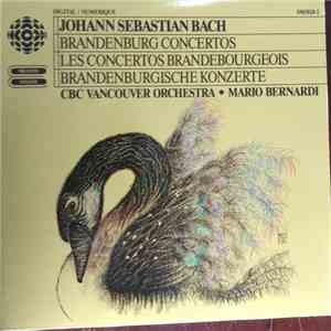 Johann Sebastian Bach - CBC Vancouver Orchestra, Mario Bernardi  - Brandenburg Concertos download mp3 flac