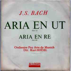 Johann Sebastian Bach, Kurt Redel, Orchestre Pro Arte De Munich - Aria En Ut download mp3 flac