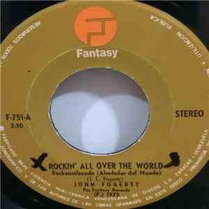 John Fogerty - Rockin' All Over The World / The Wall download mp3 flac