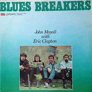 John Mayall With Eric Clapton - Blues Breakers download mp3 flac
