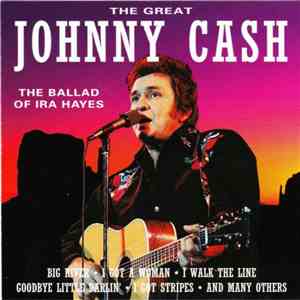 Johnny Cash - The Ballad Of Ira Hayes download mp3 flac