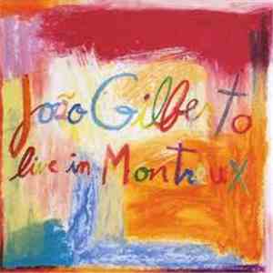 João Gilberto - Live In Montreux download mp3 flac