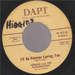 Jordan And The Fascinations - I'll Be Forever Loving You / My Imagination download mp3 flac