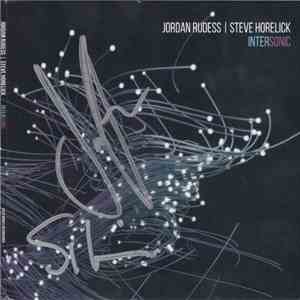 Jordan Rudess, Stephen Horelick - Intersonic download mp3 flac