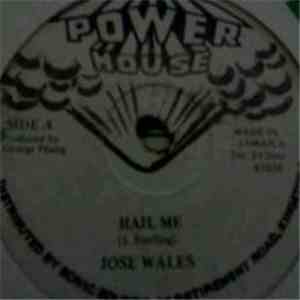 Jose Wales - Hail Me download mp3 flac