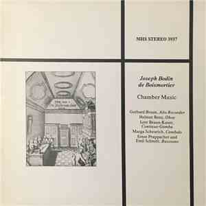 Joseph Bodin de Boismortier, Gerhard Braun, Helmut Renz, Lore Braun-Käser, Marga Scheurich, Ernst Prappacher, Emil Schmitt, Sandor Karolyi, Uwe Zipperling, Hugo Ruf, Leonore Dähn-Wehrung, Martin Gümbel - Chamber Music download mp3 flac