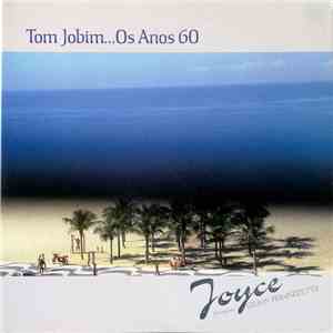 Joyce - Tom Jobim... Os Anos 60 download mp3 flac