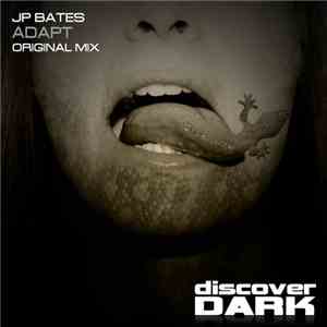 JP Bates - Adapt download free