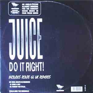 Juice  - Do It Right! download free