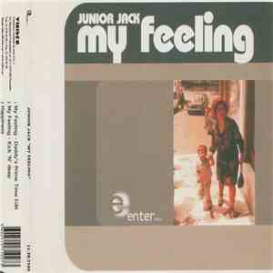 Junior Jack - My Feeling download mp3 flac
