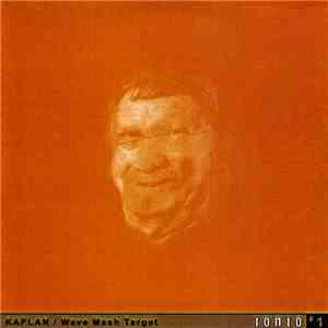 Kaplan - Wave Mash Target download free