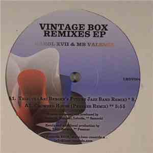 Karol XVII & MB Valence - Vintage Box Remixes download free