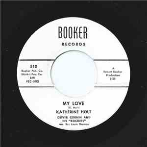Katherine Holt - My Love / Bad luck And Trouble (Don't Last Always) download mp3 flac