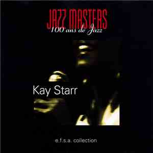 Kay Starr - Jazz Masters (100 Ans De Jazz) download mp3 flac