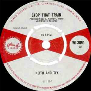 Keith & Tex - Stop That Train download free