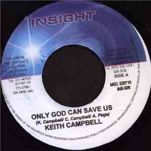 Keith Campbell  - Only God Can Save Us download mp3 flac