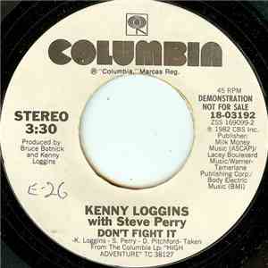 Kenny Loggins With Steve Perry - Don't Fight It download free