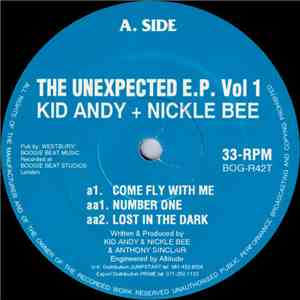 Kid Andy + Nickle Bee - The Unexpected E.P. Vol 1 download mp3 flac