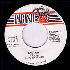 King Everald - Bad Boy download mp3 flac