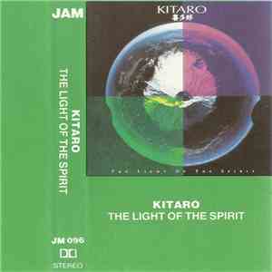 Kitaro - The Light Of The Spirit download mp3 flac