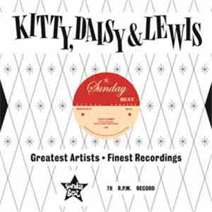 Kitty, Daisy & Lewis - I'm So Sorry / I'm Going Back download mp3 flac