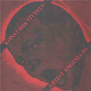 Konstruktivists - Artist Engineers download free