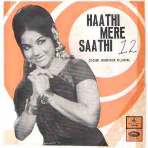 Laxmikant-Pyarelal - Haathi Mere Saathi download free