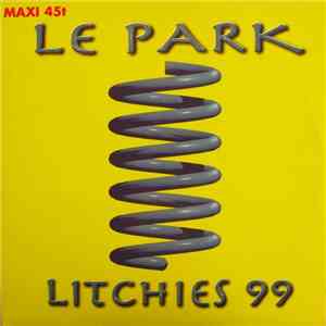 Le Park - Litchies 99 download free