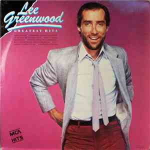 Lee Greenwood - Greatest Hits download mp3 flac