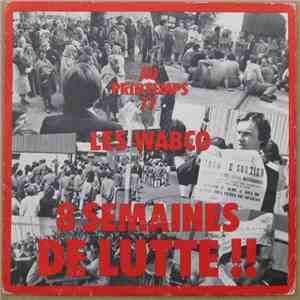 Les Wabcos - Au Printemps 77 - 8 Semaines De Lutte !! download mp3 flac