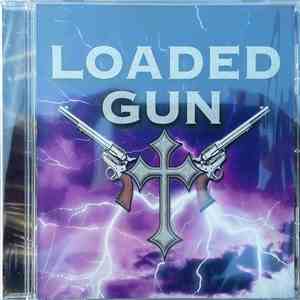 Loaded Gun  - Loaded Gun download mp3 flac